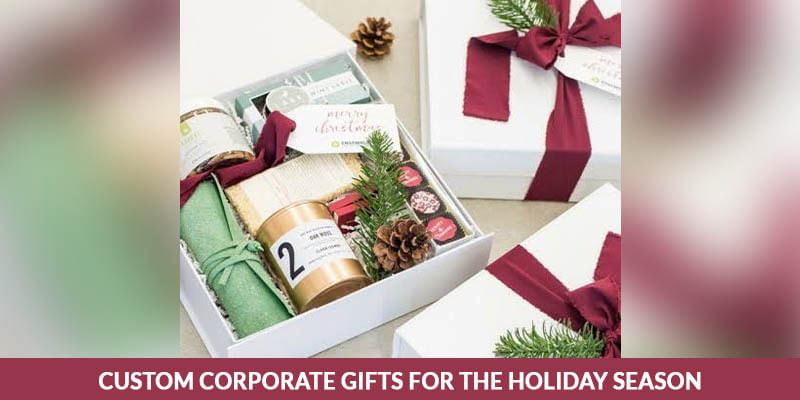 Custom Corporate Gifts for the Holiday Season