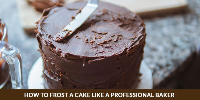 How To Frost A Cake Like A Professional Baker