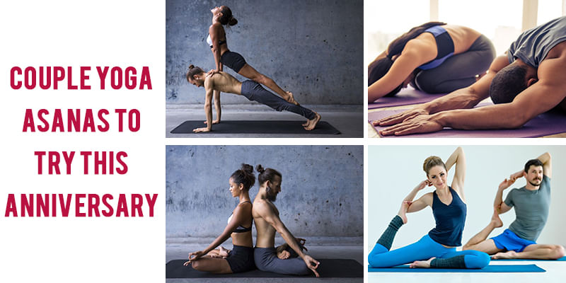 Couples Yoga Asanas to Try This Anniversary