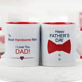 For the Most Handsome Man Quoted Fathers Day Special Duotone Mug with Both Sided View