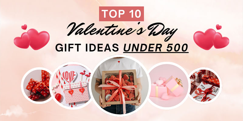 Budget-Friendly Valentine Gifts Under ₹500 Your Partner Will Truly Love Budget-Friendly Valentine Gifts Under ₹500 Your Partner Will Truly Love