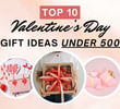 Budget-Friendly Valentine Gifts Under ₹500 Your Partner Will Truly Love