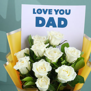 A Thank You In Roses For Dad