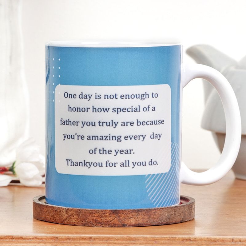 Fathers Day Quoted White Mug