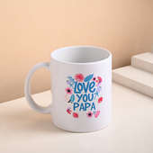 Blooming Love Mug For Papa