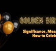 Guide to Golden Birthdays: Significance, Meaning, and How to Celebrate