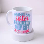 Funny Quirky Sister Mug
