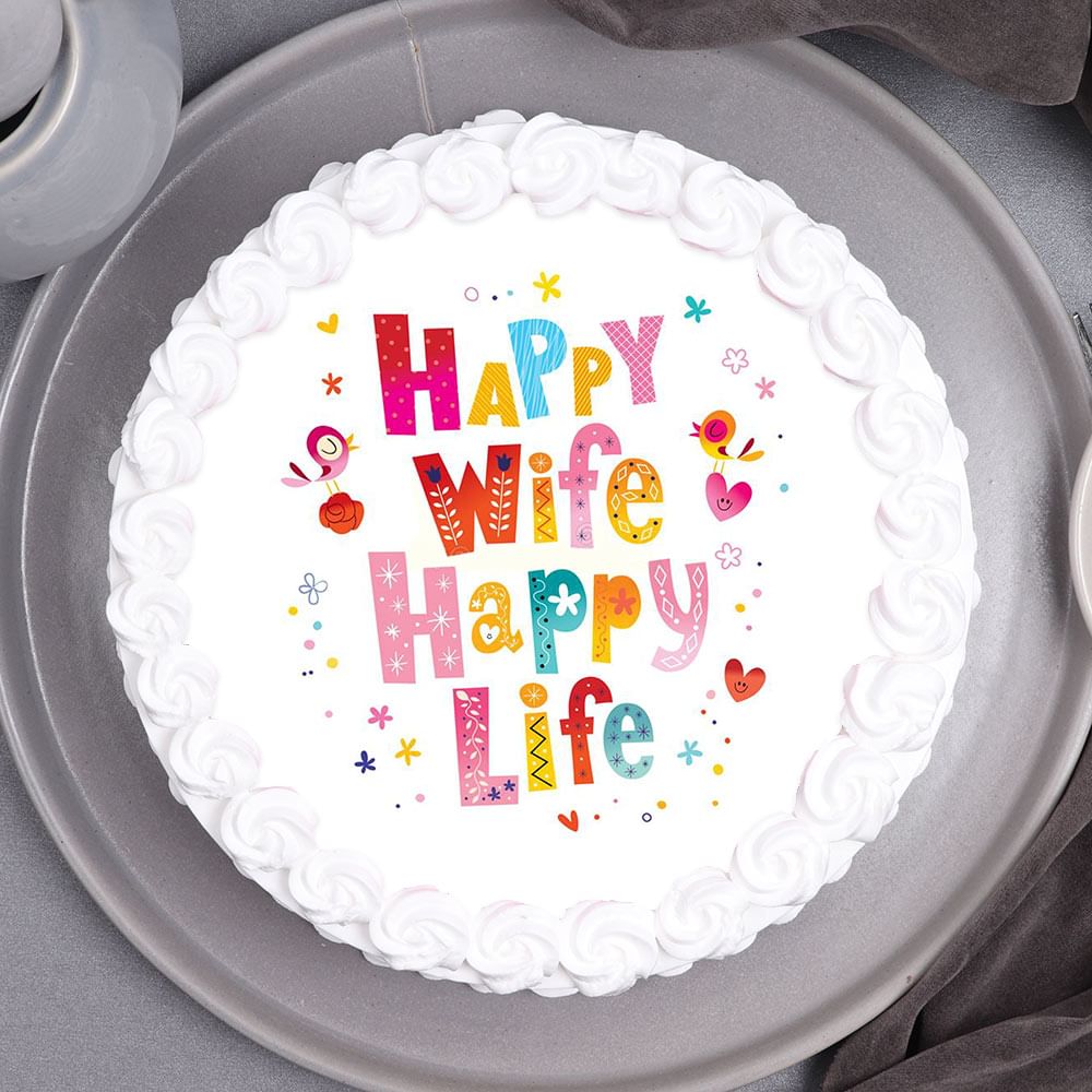 Happy Wife Happy Life - Best Anniversary Cake