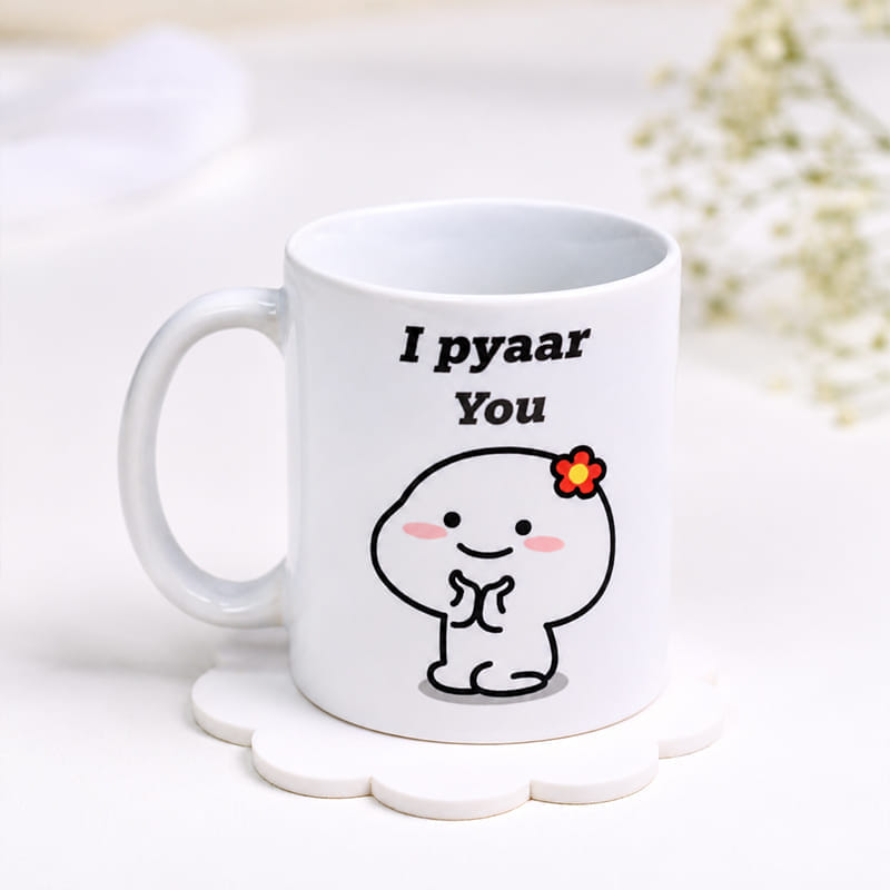 I Pyaar You Ceramic Mug