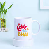 Love You Bhai Mug