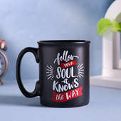 Motivational Quote Coffee Mug