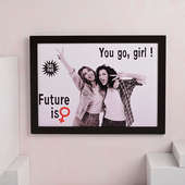 Personalised Go Girl Frame - Happy daughters day gifts