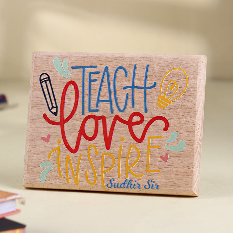 Personalised Teach Love Inspire Plaque
