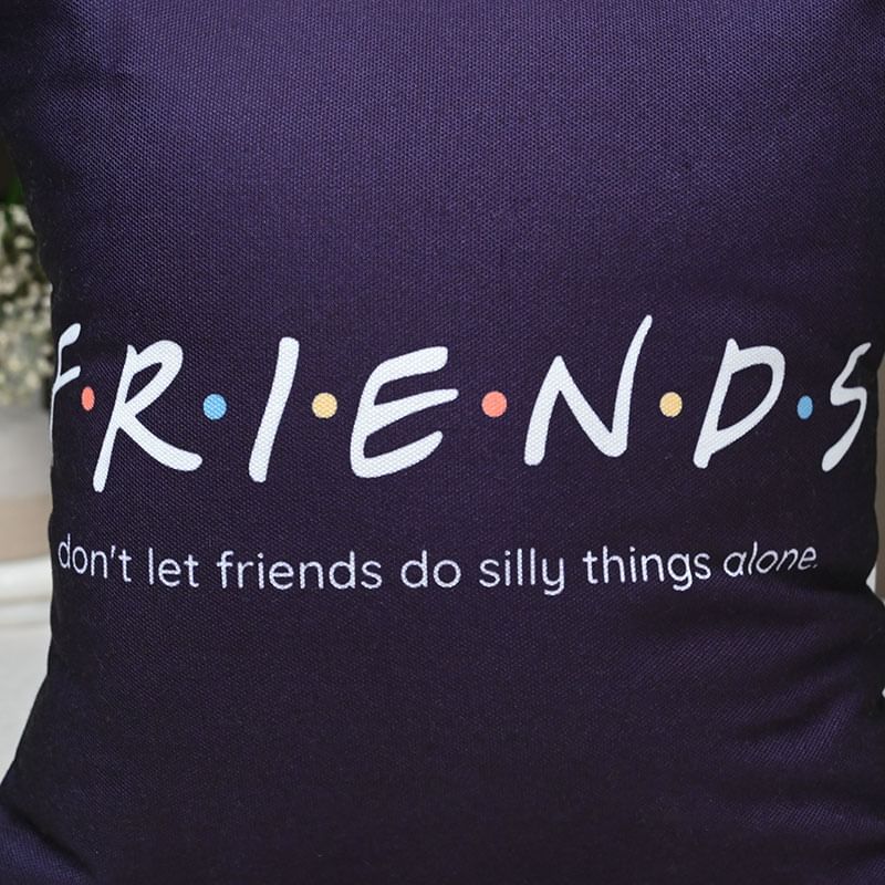 Friends Cushion - Best Gift for Friendship Day