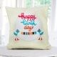 "Happy Birthday" quoted a 12x12 cream color cushion for that special day of one