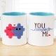 You Complete Me Printed Mug with Both Sided View