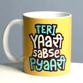 Teri Yaari Sabse Pyaari Printed Mug - Friendship day Gift for Friend