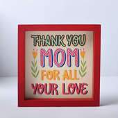 Thanking Moms Love Frame
