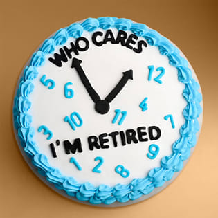 Who Cares Im Retired Retirement Cake