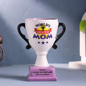Worlds Greatest Mom Trophy