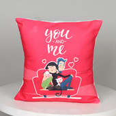 You And Me VDay Cushion - Promise Day Gifts